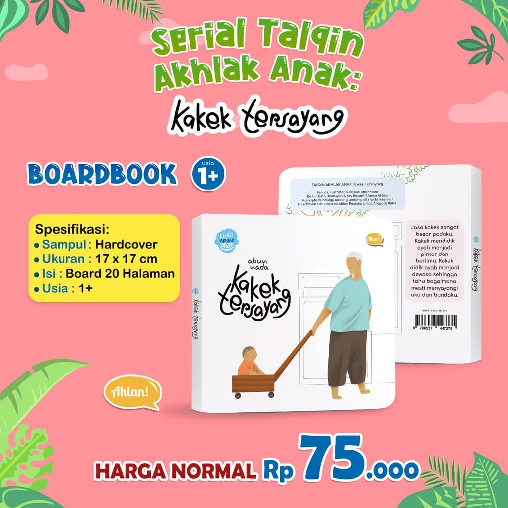 Serial Talqin Akhlak Anak _ Kakek Tersayang (Boardbook)